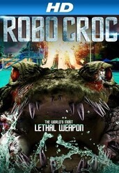 Робо-крокодил / Robocroc