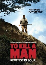 Убить человека / Matar a un hombre