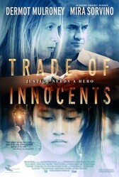Невинность на продажу / Trade of Innocents