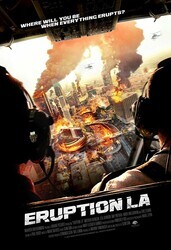 Извержение: Лос-Анджелес / Eruption: LA