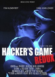 Игры хакеров: Возвращение / Hacker's Game Redux
