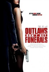 Ни траура, ни похорон / Outlaws Don't Get Funerals