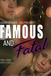 Смертельный Голливуд / Famous and Fatal