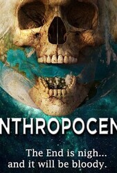 Антропоцен / Anthropocene