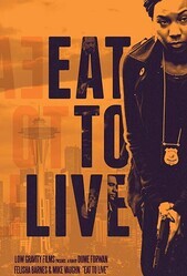 Есть, чтобы жить / Eat to Live