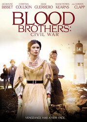 Братья по крови: гражданская война / Blood Brothers