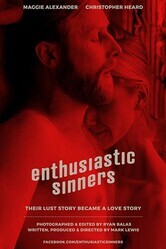 Исступлённые грешники / Enthusiastic Sinners