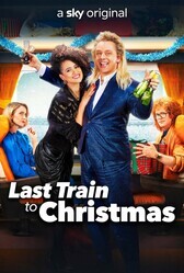 Последний поезд в Рождество / Last Train to Christmas