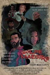 Учителя-похитители / Golpe maestro