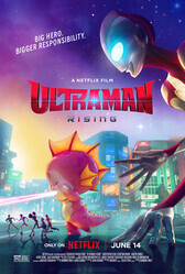 Ультрамен: Путь к вершине / Ultraman: Rising