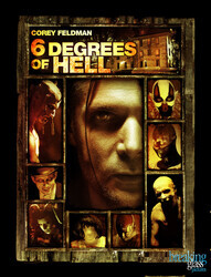 Шесть ступеней ада / 6 Degrees of Hell