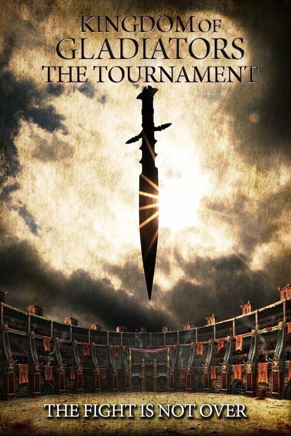 Боги арены: Турнир / Kingdom of Gladiators, the Tournament