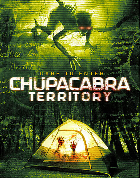 Территория Чупакабры / Chupacabra Territory