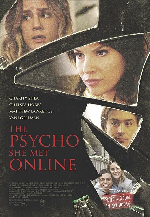 Психопатка, с которой она познакомилась в сети / The Psycho She Met Online