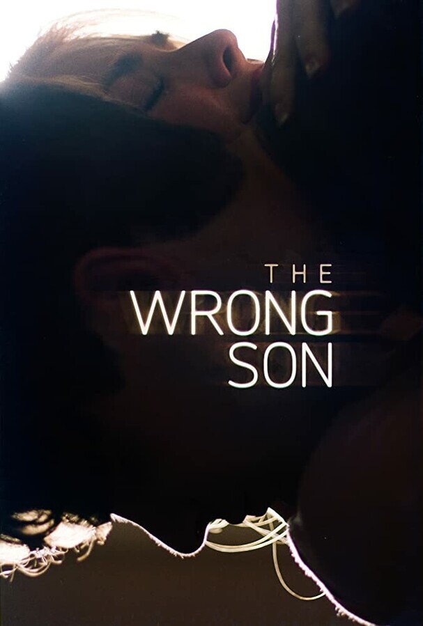 Не тот сын / The Wrong Son