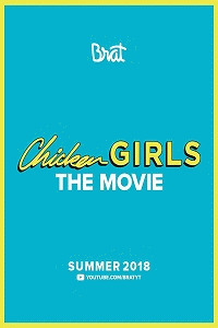 Куриные девочки / Chicken Girls: The Movie