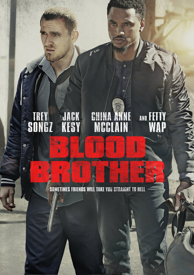 Кровные братья / Blood Brother