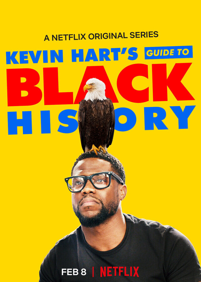 Руководство Кевина Харта по черной истории / Kevin Hart's Guide to Black History