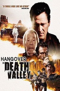 Похмелье в Долине Смерти / Hangover in Death Valley