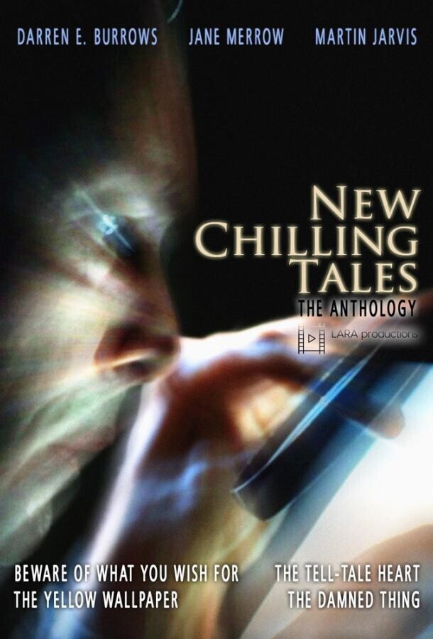 Леденящие душу истории - антология / New Chilling Tales - the Anthology