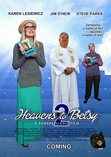 Рай для Бетси 2 / Heavens to Betsy 2