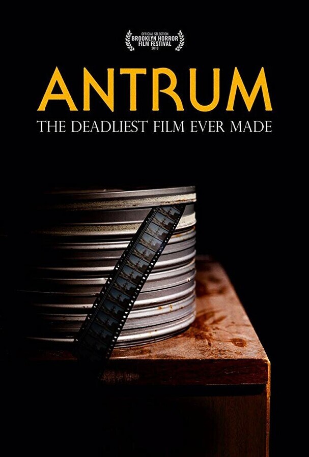 Антрум: Самый опасный фильм из когда-либо снятых / Antrum: The Deadliest Film Ever Made