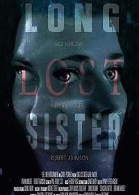 Давно потерянная сестра / Long Lost Sister