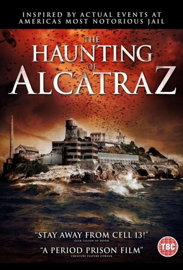 Призраки Алькатраса / The Haunting of Alcatraz