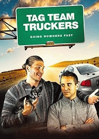 Командная работа / Tag Team Truckers