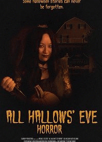 Ужас в канун Дня всех святых / All Hallows' Eve Horror