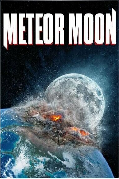 Луна-метеорит / Meteor Moon
