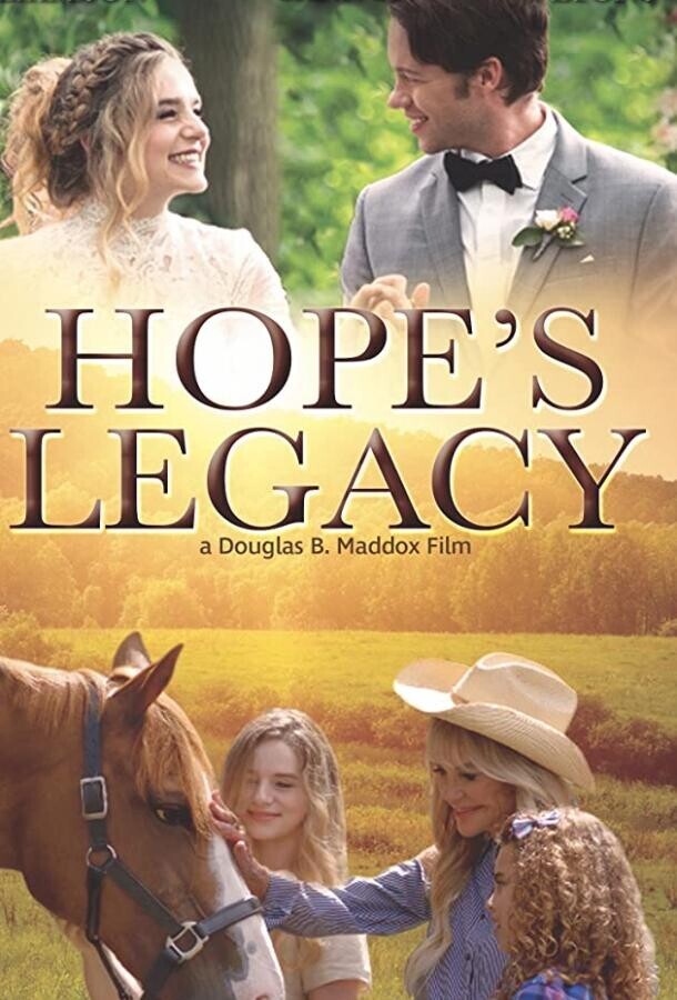 Наследие Хоуп / Hope's Legacy