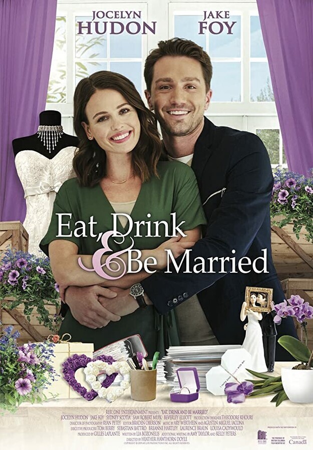 Еда, напитки, свадьба / Eat, Drink & Be Married