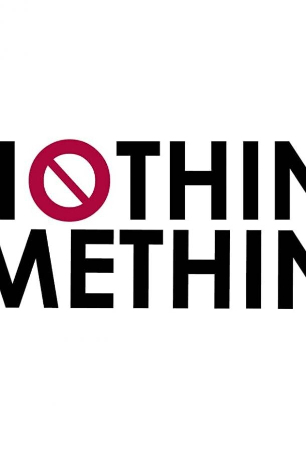 Ничто из нечто / Nothing from Something