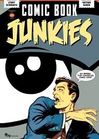 Повёрнутые на комиксах / Comic Book Junkies