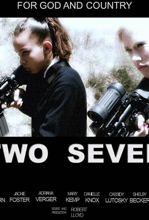 Два-Семь / Two Seven