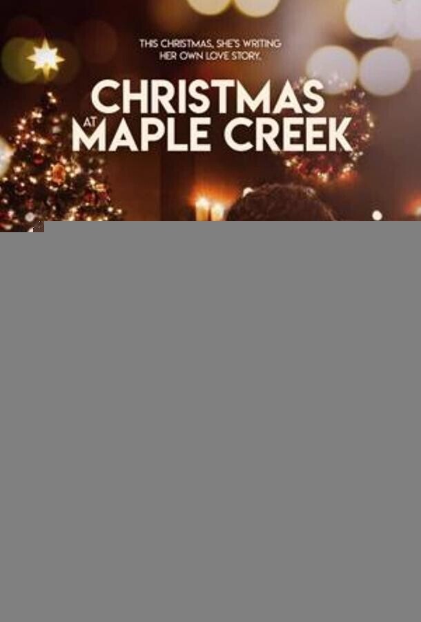 Роман в рождественской деревне / Christmas at Maple Creek