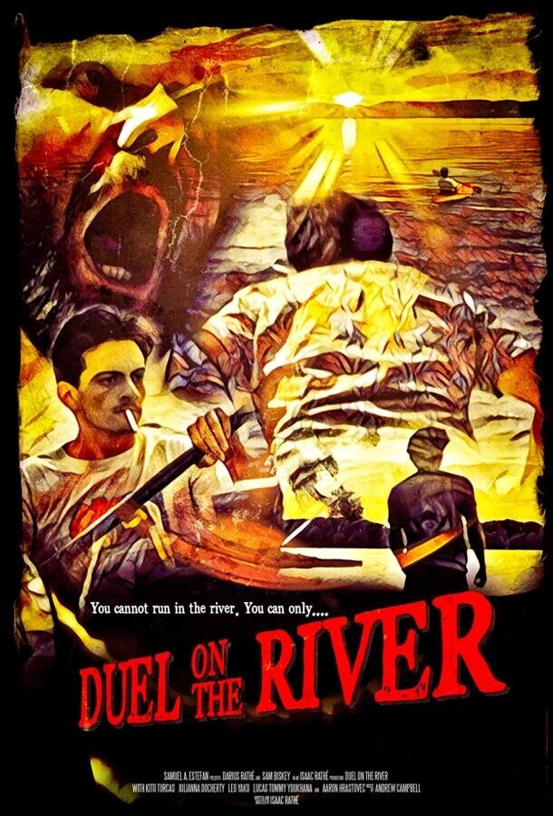 Дуэль на реке / Duel on the River
