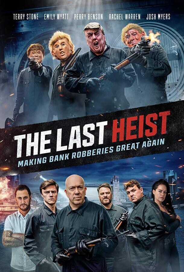 Последнее ограбление / The Last Heist