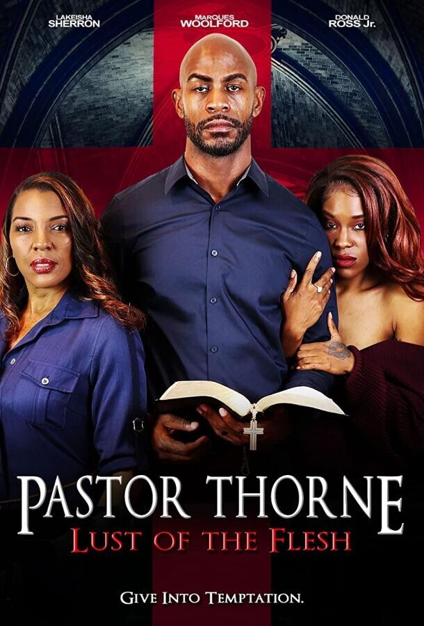 Пастор Торн похоть плоти / Pastor Thorne: Lust of the Flesh