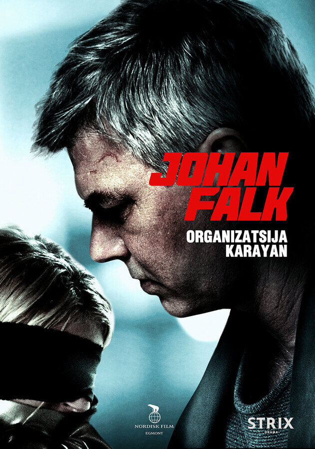 Йон Фалк: Организация Караян / Johan Falk: Organizatsija Karayan
