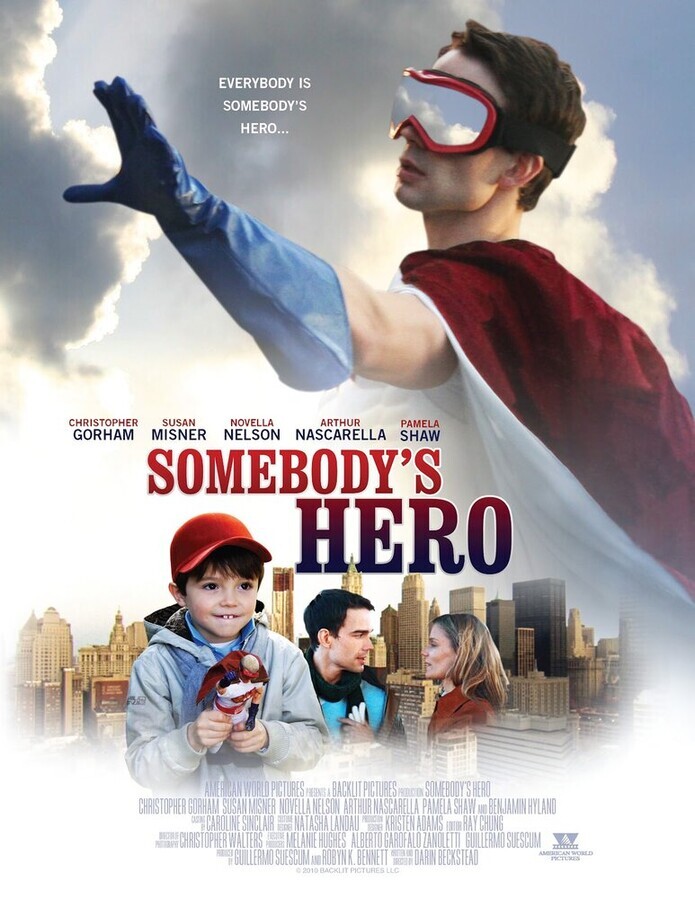 Чей-то герой / Somebody's Hero