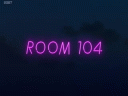 Комната 104 (4 сезон) - 4 серия