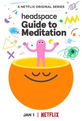 Headspace: Руководство по медитации / Headspace: Guide to Meditation